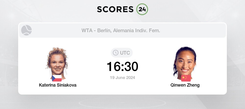 Katerina Siniakova Vs Qinwen Zheng Partido En Directo En 19 Junio 2024