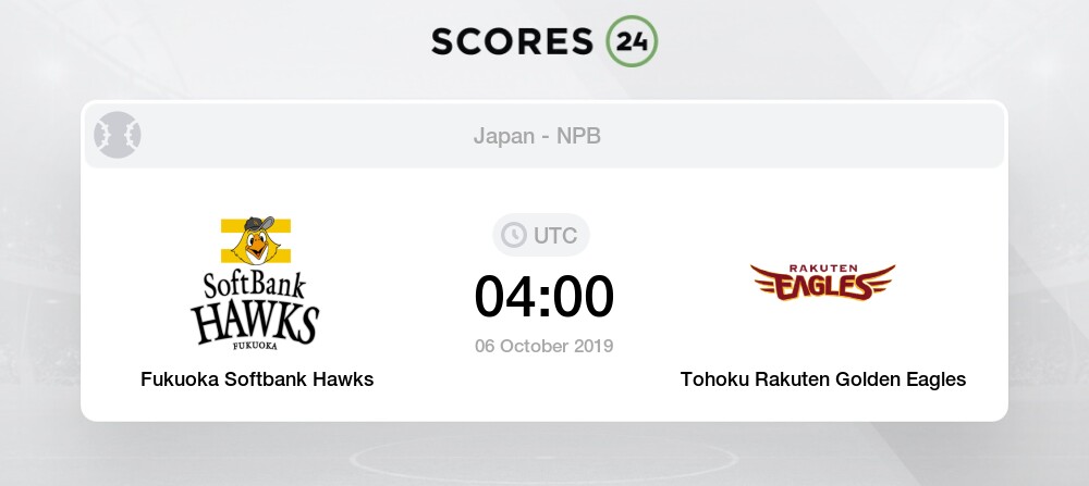 Fukuoka Softbank Hawks Tohoku Rakuten Golden Eagles 6