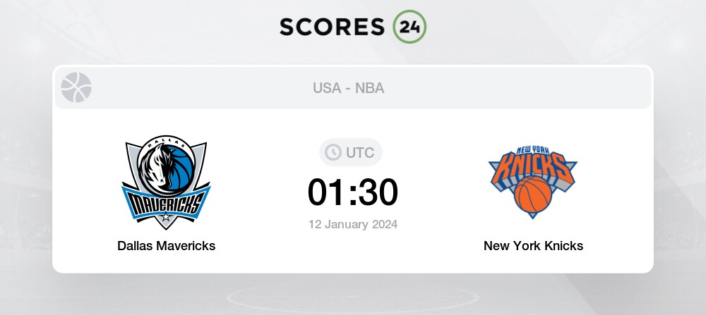 Dallas Mavericks vs New York Knicks 12/01/2024 01:30 Basketball Events