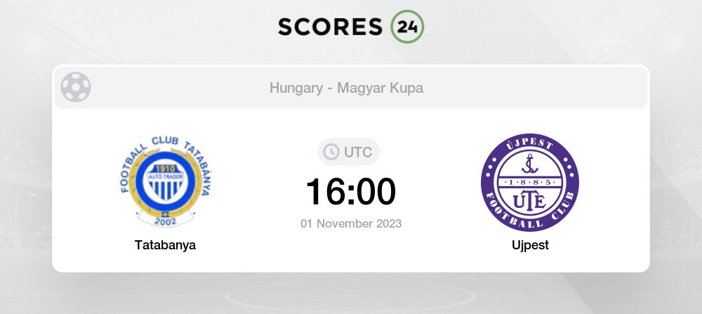 Tatabanya x Ujpest FC 01/11/2023 na Taça da Hungria 2023/24