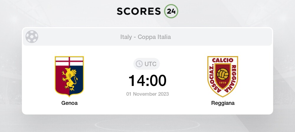 LIVE🔴: Genoa vs A.C. Reggiana 1919 - Italian Cup livescore and odds update  