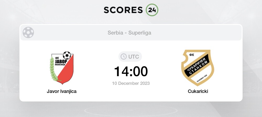 FK Javor Ivanjica vs FK Vojvodina live score, H2H and lineups