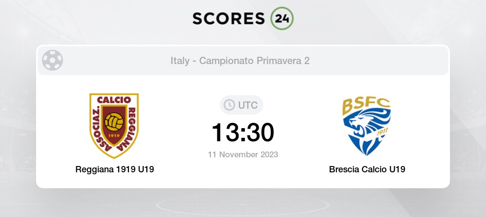 AC Reggiana 1919 U19 vs Brescia U19 11/11/2023 13:30 Football Events &  Result