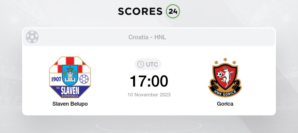 Slaven vs HNK Gorica - live score, predicted lineups and H2H stats.