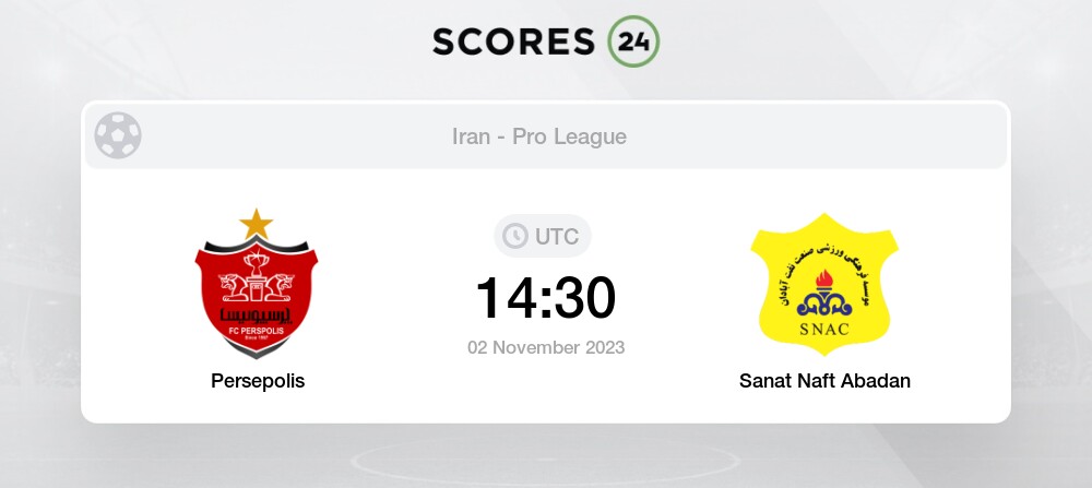 Persepolis vs Sanat Naft Live Stream & Results 2/11/2023 14:30 Football