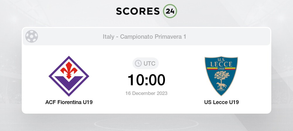 Fiorentina-U19 - Lecce-U19 Head to Head Statistics Games, Soccer Results  16/12/2023 - Soccer Database Wettpoint