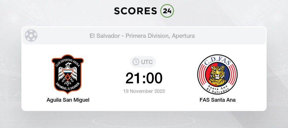Aguila vs CD FAS Live Stream & Results today 19/11/2023 21:00 Football