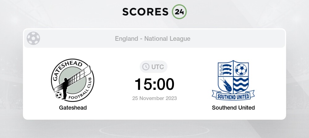 Palpite Gateshead x Southend United: 25/11/2023 - 5ª Divisão da Inglaterra