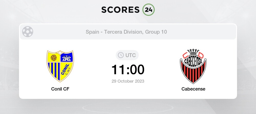 Conil vs Coria CF » Predictions, Odds, Live Scores & Stats