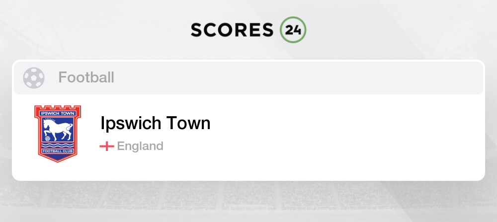 England - Ipswich Town - Results - Futbol24