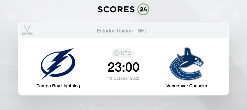 Tampa Bay Lightning Vs Vancouver Canucks Pronóstico Para Hoy 19 Octubre ...