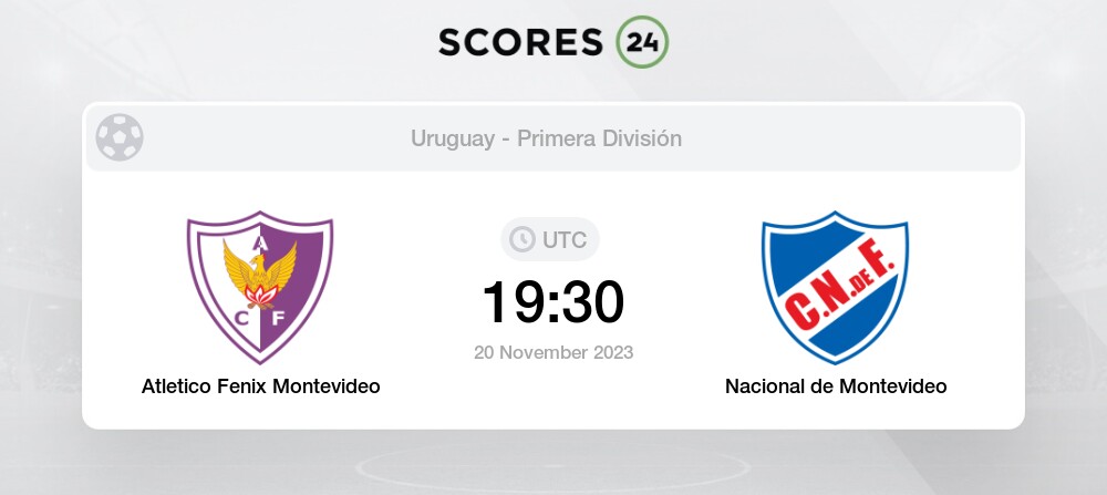 Centro Atletico Fenix - Club Nacional Montevideo score ≻ 20.11.2023 ≻ Match  score ≡