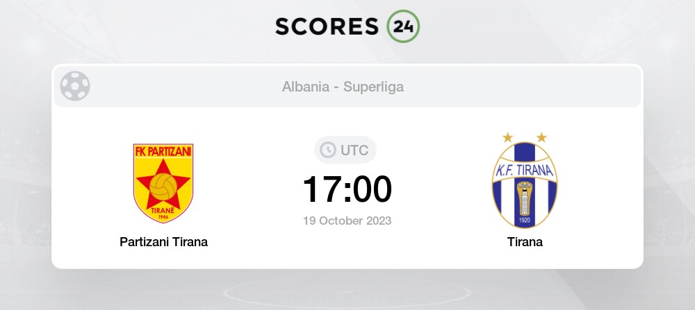 KF Tirana x FK Partizani Tirana » Placar ao vivo, Palpites, Estatísticas +  Odds