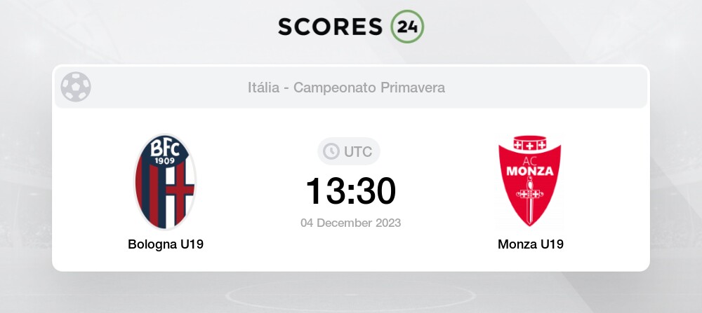 Bologna U19 vs Monza U19 H2H para 4 December 2023 13:30 Futebol