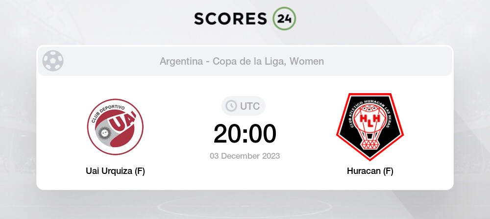 Uai Urquiza (F) vs Huracan (F) H2H para 3 December 2023 20:00 Futebol