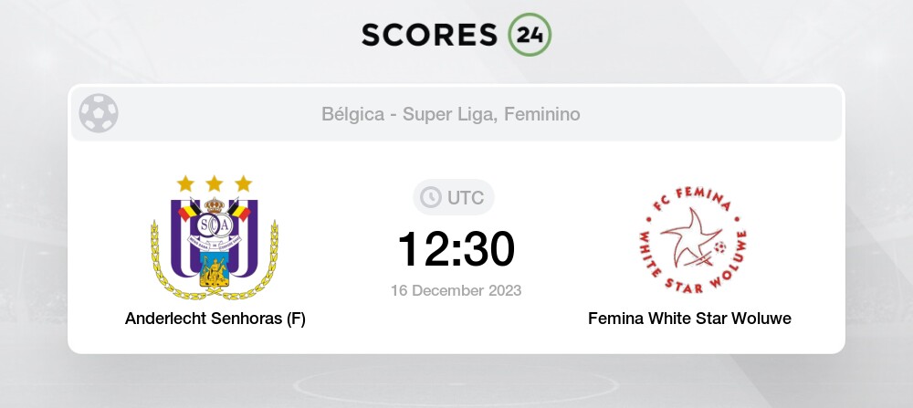 Anderlecht Senhoras (F) vs Femina White Star Woluwe futebol palpites  16/12/2023