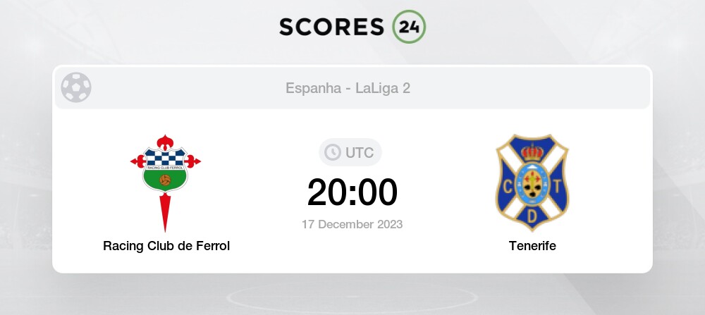 Palpite Racing de Ferrol x Tenerife: 17/12/2023 - 2ª Divisão da Espanha