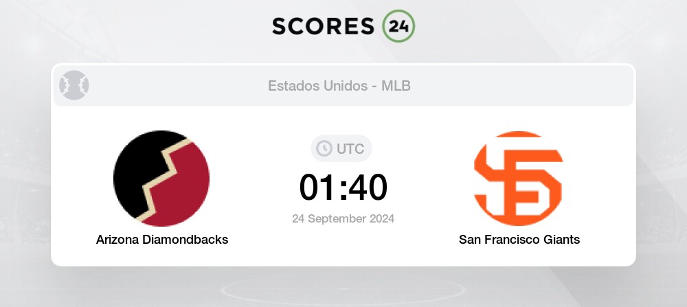 Arizona Diamondbacks vs San Francisco Giants Match Predictions (2.75) & Betting Odds, Standings for Today 24 September 2024